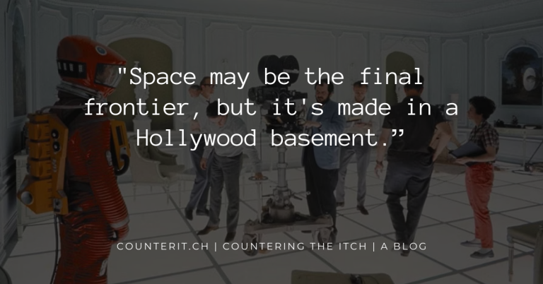 "Space May be the final frontier" - Californication