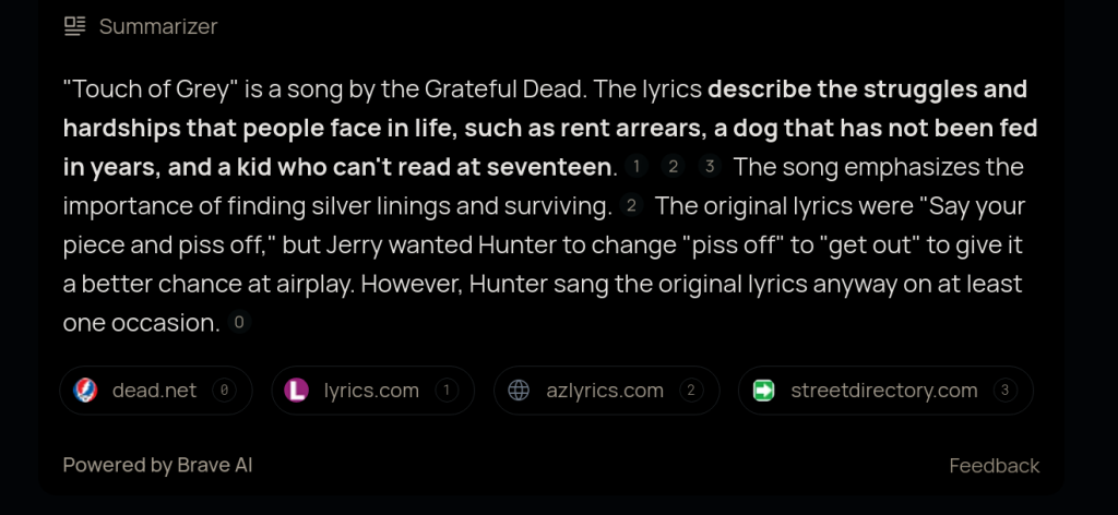 Brave AI - summary of interpretation of the song "Touch of Grey" by the Grateful Dead.