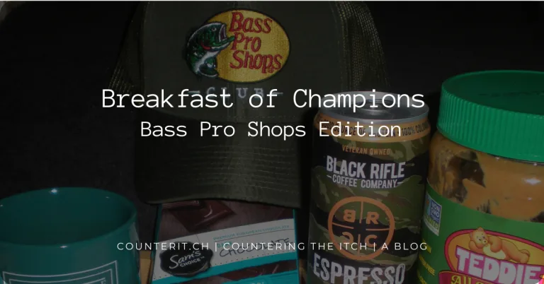 Breakfast of Champions, Bass Pro Shops Edition