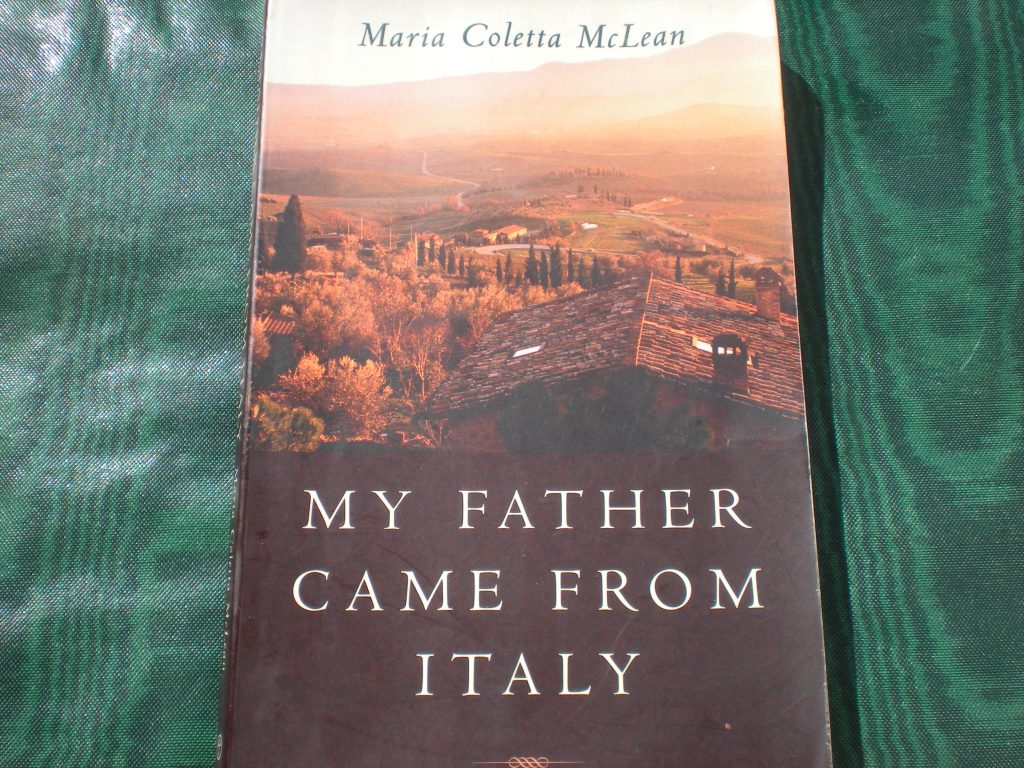 Front cover of the book, "My Father Came From Italy," by Maria Coletta McLean.
