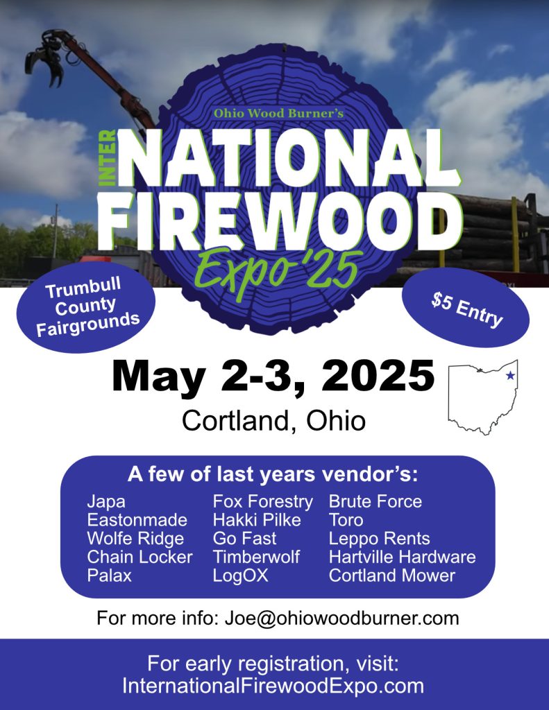 International Firewood Expo 2025 organized by Ohio Wood Burner Ltd. International Firewood Expo 2025 organized by Ohio Wood Burner Ltd.