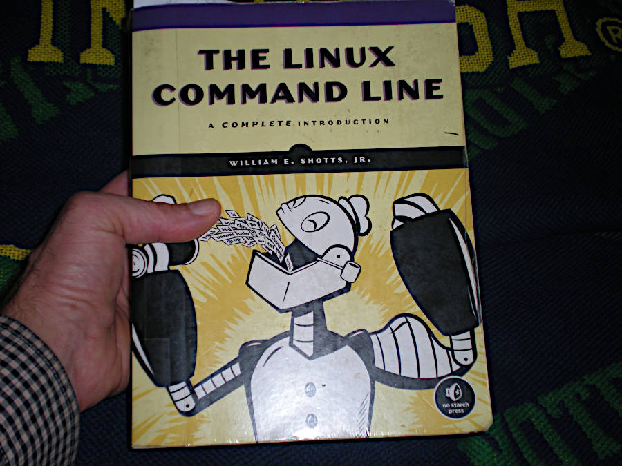 The Linux Command Line (1st Edition, 2012) by William E. Shotts, Jr. Book: The Linux Command Line (1st Edition, 2012) by William E. Shotts, Jr.