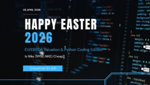 Happy Easter 2026: Nike EV/EBITDA Valuation and Python Coding Edition